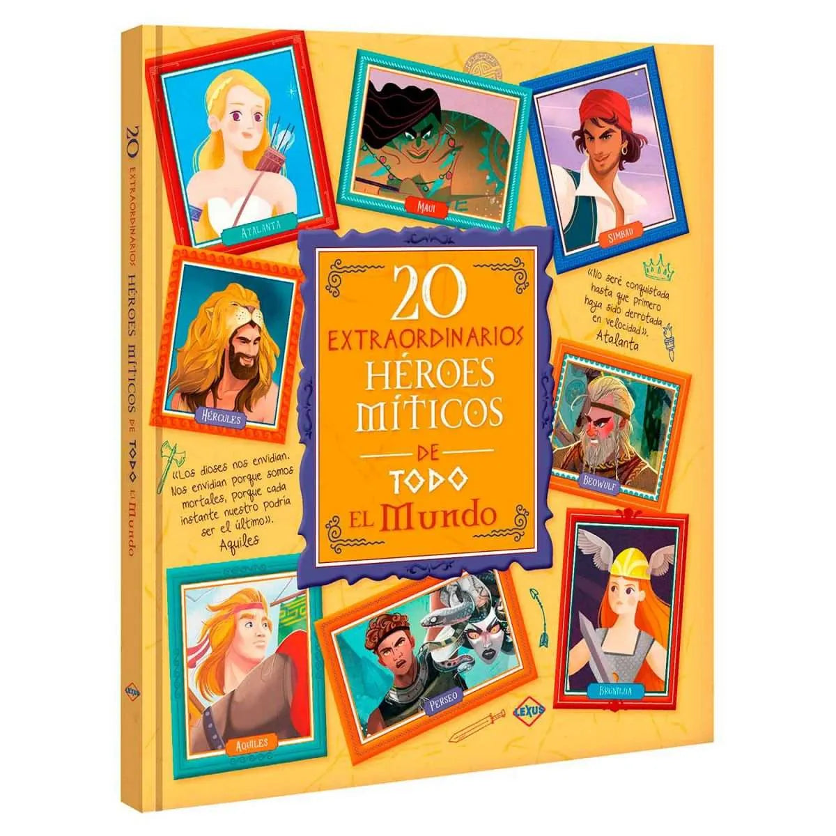 20 Extraordinarios Heroes miticos de todo el mundo