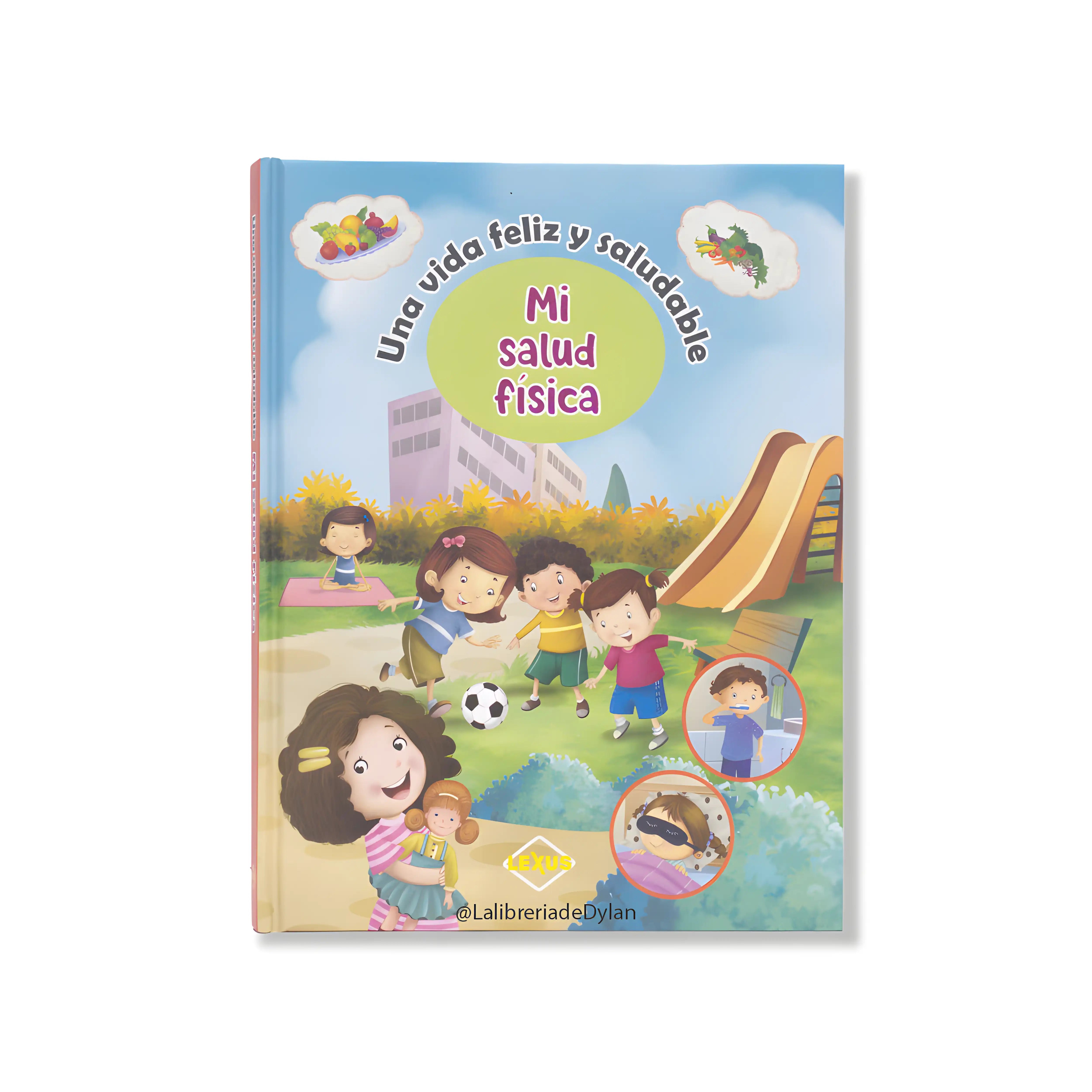Mi Salud Física: una vida feliz y saludable